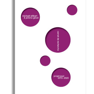 Carnet de recherche, projet jouir 2015-2020