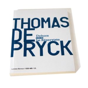 Dehors & Le Réserviste